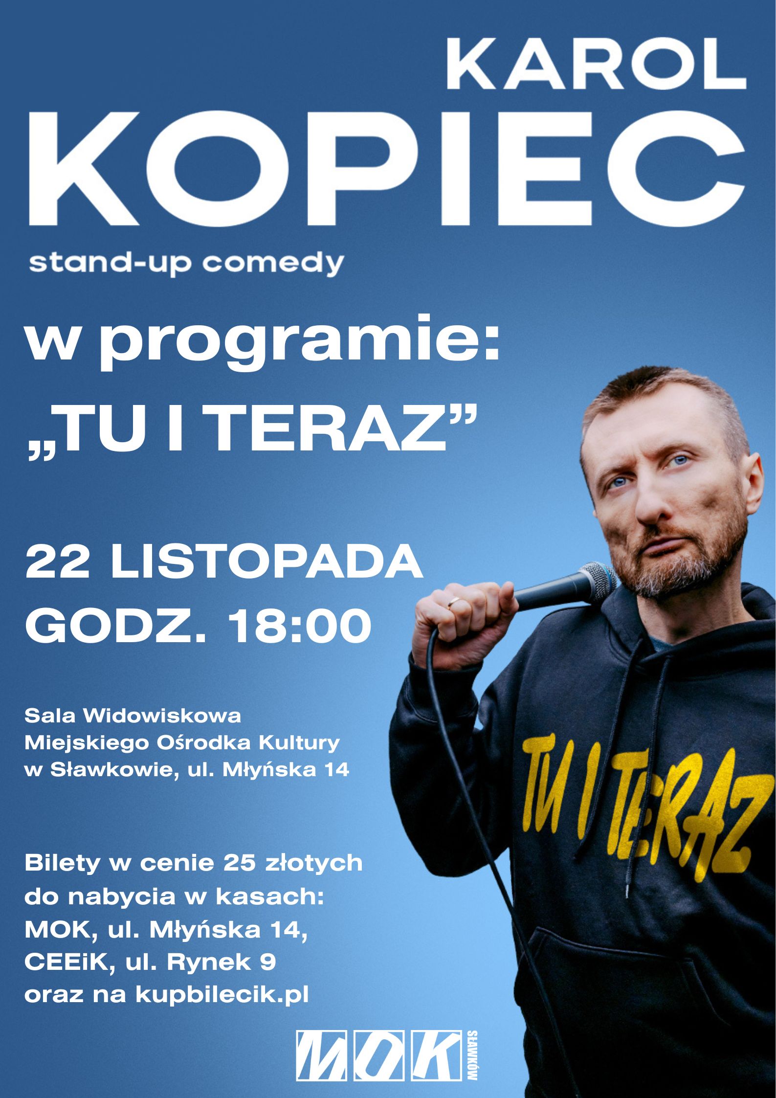 Stand - up Karol Kopiec